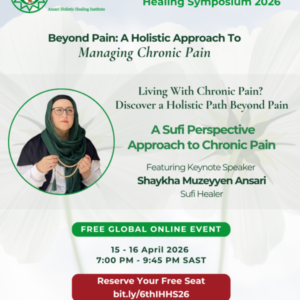 AHHI invites you to join a global interactive holistic healing conversation. Our 6th Annual International Holistic Healing Symposium (IHHS 2026) focuses on chronic pain from holistic and integrative perspectives. 🗓 15 and 16 April 2026 🌍 Online | 7–9:45 PM SAST This symposium is educational in nature and intended to serve practitioners, caregivers, and individuals seeking holistic understanding and support. 👉 Registration link: https://mailchi.mp/ansarihealing/6thihhs26 AHHI | Healing The World